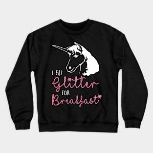 I Eat Glitter Unicorn - Dark Crewneck Sweatshirt